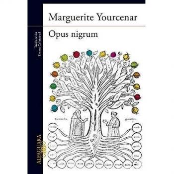 Opus nigrum - Marguerite Yourcenar