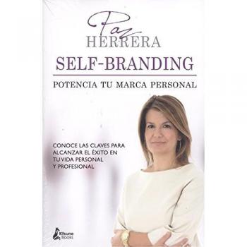 Self-Branding. Potencia tu marca personal