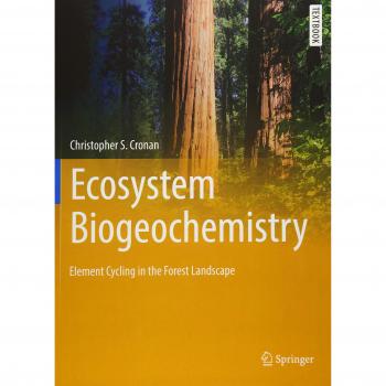 Ecosystem Biogeochemistry: Element Cycling in the Forest Landscape