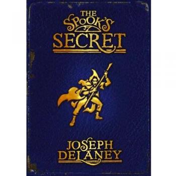 The Spook's Secret: Book 3
