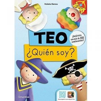 Teo. ¿Quién soy?: ¡Diviértete con más de 200 combinaciones! - DENOU, VIOLETA