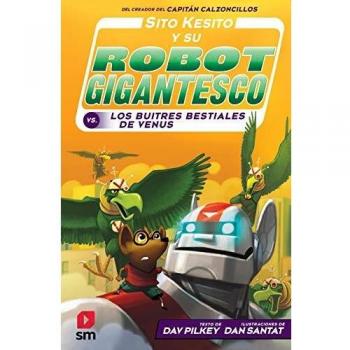 Sito Kesito y su robot gigantesco contra los buitres bestiales de Venus: 3
