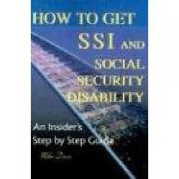 Guía Paso a Paso para Obtener SSI y Discapacidad del Seguro Social: Perspectiva de un Experto