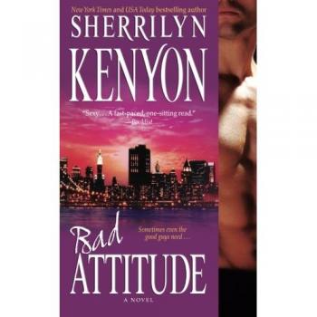 Bad Attitude - Novela en Rústica de Sherrilyn Kenyon