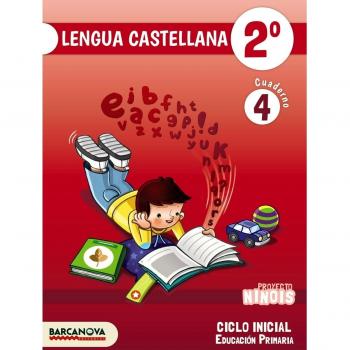 Ninois 2º CI. Lengua castellana. Cuaderno 4