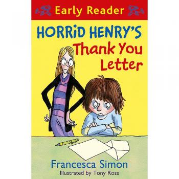 Horrid Henry's Thank You Letter: Book 9