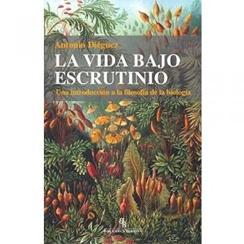 La vida bajo escrutinio