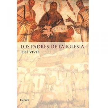 Los padres de la Iglesia: Textos doctrinales del cristianismo desde los orígenes hasta san Atanasio