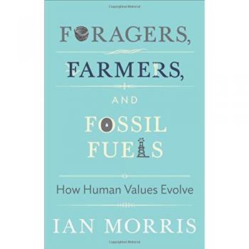 Foragers, Farmers, and Fossil Fuels: How Human Values Evolve: 41
