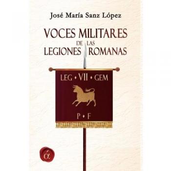 Voces militares de las legiones romanas