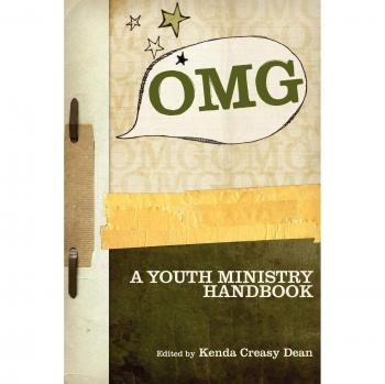 OMG: A Comprehensive Youth Ministry Handbook for Theology and Practice