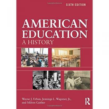 American Education: A History