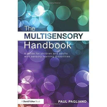 The Multisensory Handbook: A guide for children and adults with sensory learning disabilities