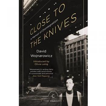 Cerca de los Cuchillos: Una Memoria de Disintegración - David Wojnarowicz