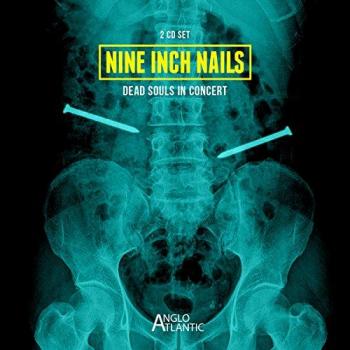 Dead Souls In Concert - NINE INCH NAILS