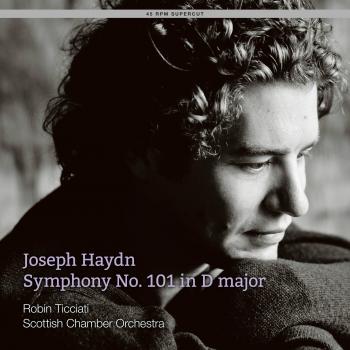Haydn Symphony No. 101 Robin Ticciati & SCO 180g LP 45rpm Supercut VINYL