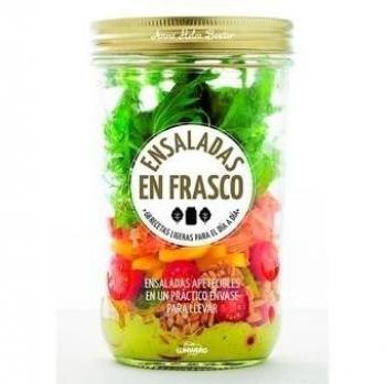 Ensaladas en frasco: 68 recetas ligeras para el día a día - Anna Helm Baxter