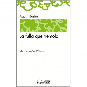 Fulla Que Tremola, La - Bartra, Agustí