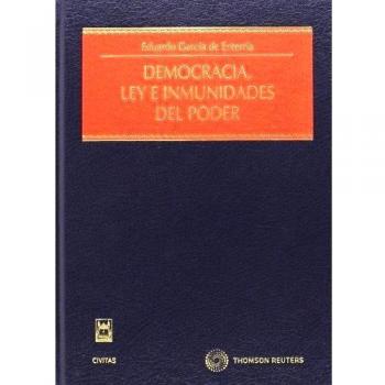 Democracia, ley e inmunidades del poder