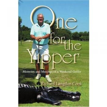 One for the Yipper: Memorias y Reflexiones de un Golfista de Fin de Semana (Tapa Blanda)