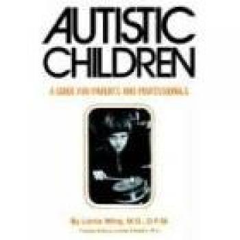 Guía para Padres de Niños Autistas: Manual Práctico en Tapa Blanda