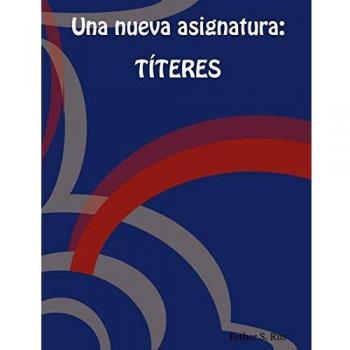 Una Nueva Asignatura: Titeres
