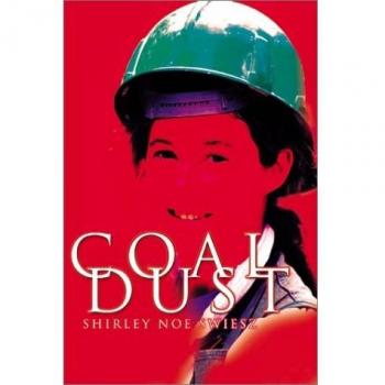 Shirley Noe Swiesz's Coal Dust: A Paperback Edition