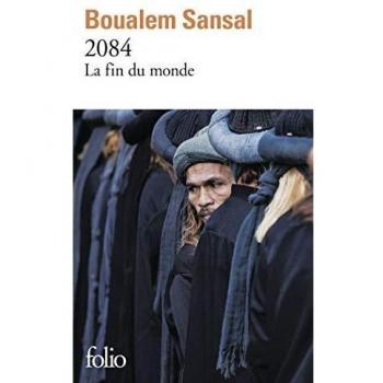 2084: La fin del mundo - Novela de Boualem Sansal (Edición Poche)