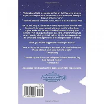 Up, Up, and Away: Advice and Adventures from the Future Authors and Astronauts of Farnsworth Aerospace
