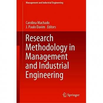Research Methodology in Management and Industrial Engineering