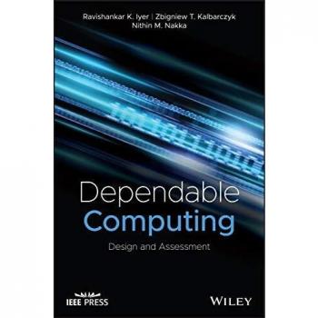 Dependable computing design and assessment wiley ieee
