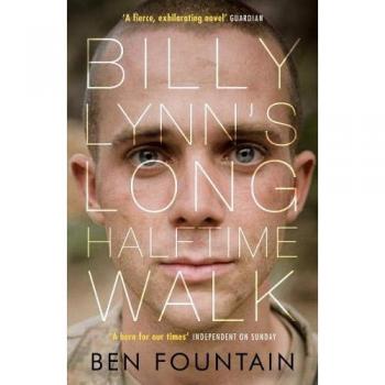 Camino Largo en el Medio Tiempo de Billy Lynn - Novela de Ben Fountain