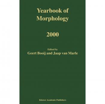 Morphology Yearbook 2000: Comprehensive Annual Review of Morphological Studies
