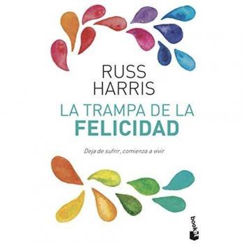 La trampa de la felicidad - Harris, Russ