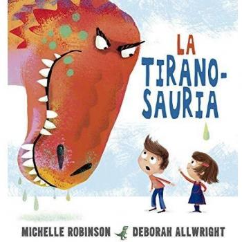 La Tiranosauria