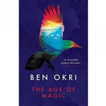 La Era de la Magia - Novela de Fantasía por Ben Okri