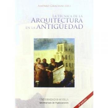 La técnica de la arquitectura en la Antigüedad: 17