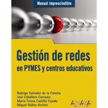 Gestión de redes en PYMES y centros educativos