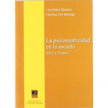 La psicomotricidad en la escuela