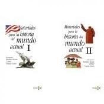 Materiales para la historia del mundo actual