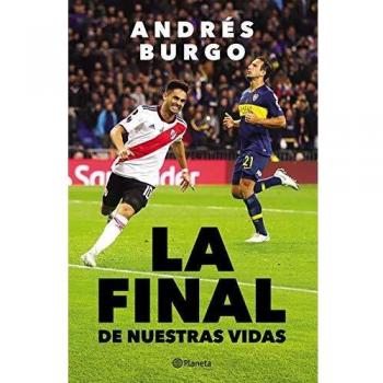 La final de nuestras vidas
