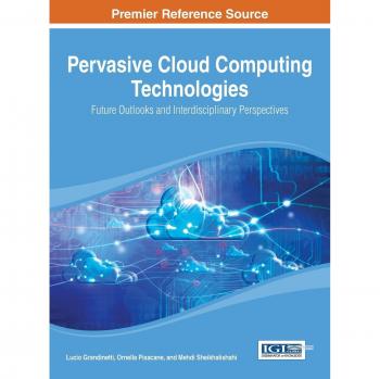 Tecnologías de Computación en la Nube Pervasiva: Perspectivas Futuras e Interdisciplinarias (Avances en Análisis de Sistemas, Ingeniería de Software y Computación de Alto Rendimiento) - Tapa Dura