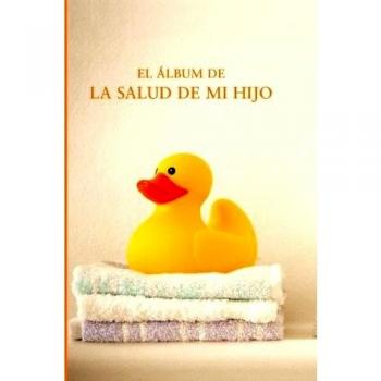 Album de la salud de mi hijo, el
