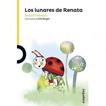 Los lunares de Renata - Rafael Cuadrado Ordóñez