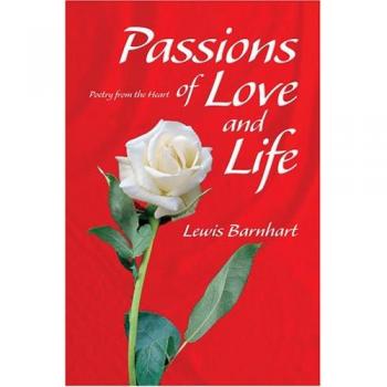 Poesía de Pasiones: Amor y Vida - Tapa Dura de Lewis Barnhart