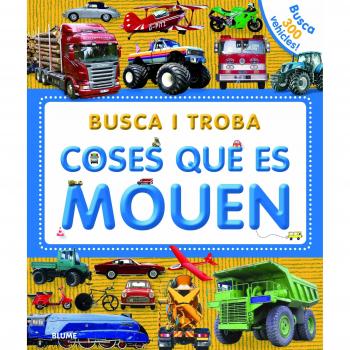 Busca i troba. Coses que es mouen