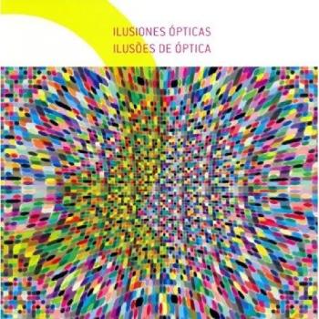 Ilusiones ópticas = Ilusões de optica