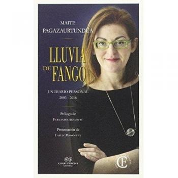 Lluvia De Fango: Un diario personal 2003-2016