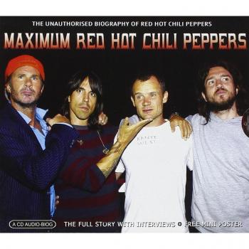 Maximum Chili Peppers - Red Hot Chili Peppers