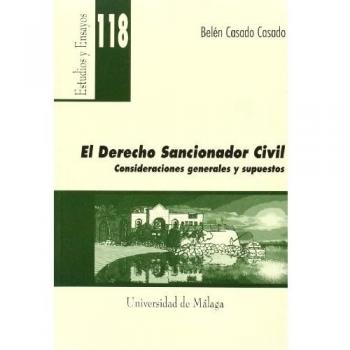 El Derecho Sancionador Civil: Consideraciones generales y supuestos: 118